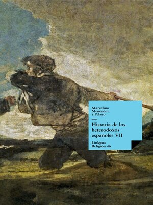 cover image of Historia de los heterodoxos españoles, VII